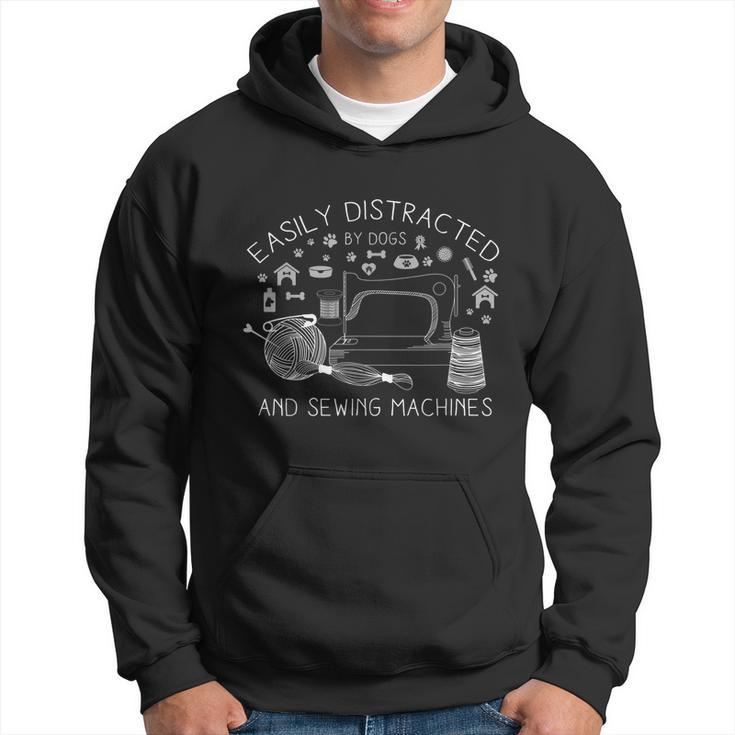 Easily Distracted By Dogs And Sewing Machines Craft Men Hoodie
