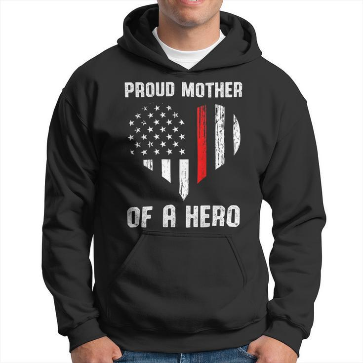 Firefighter Proud Mother Of A Firefighter Hoodie