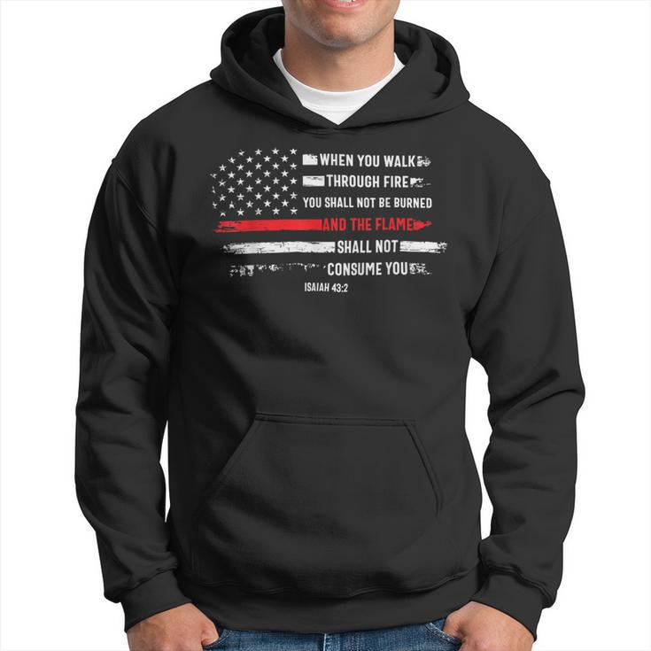 Firefighter Thin Red Line Firefighter Bible Verse Isaiah 432 Us Flag Hoodie