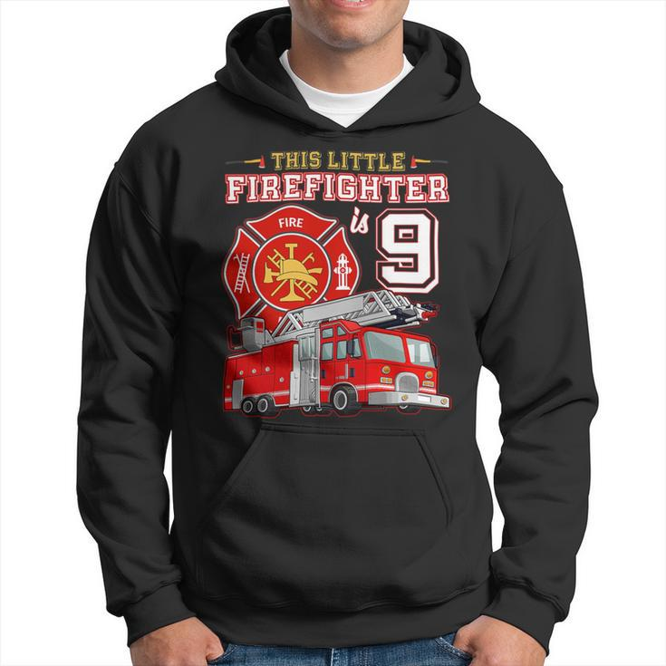 Firefighter This Little Firefighter Is 9 Years Old 9Th Birthday Kid Boy Hoodie
