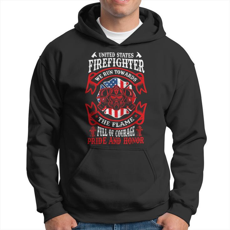 Firefighter United States Firefighter We Run Towards The Flames Firemen _ V2 Hoodie