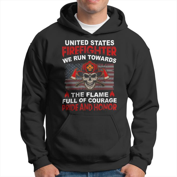 Firefighter United States Firefighter We Run Towards The Flames Firemen Hoodie