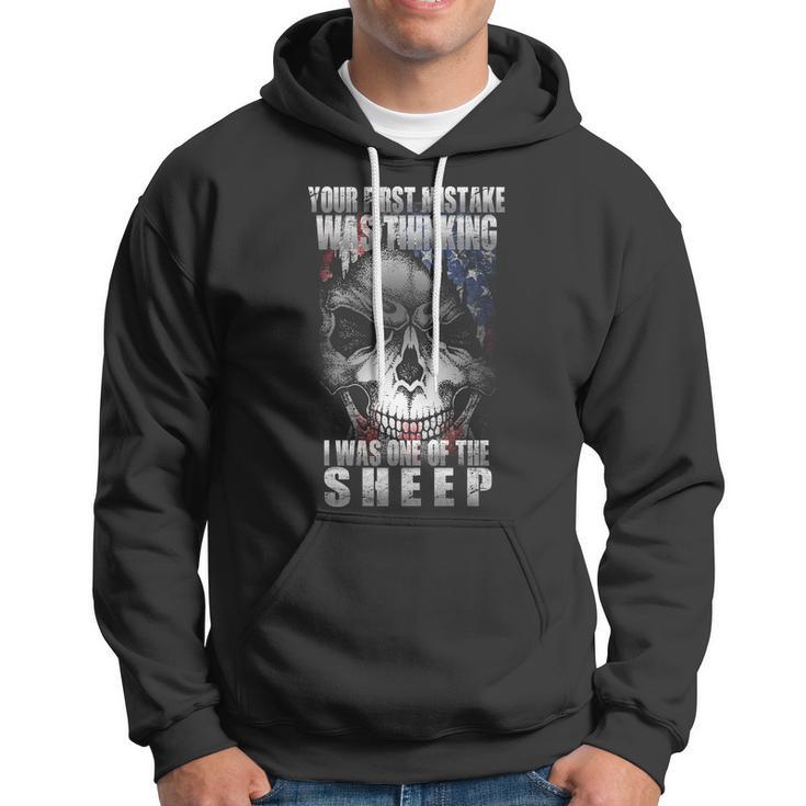 First Mistake Was Thinking I Was One Of The Sheep Tshirt Hoodie