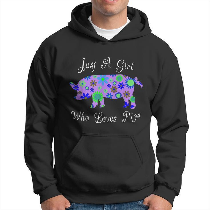 Fun Pig Lover Gifts Women Cute Just A Girl Who Loves Pigs Hoodie