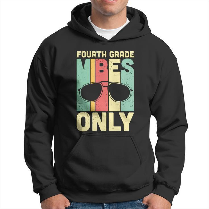 Funny Back To Schol Fourth Grade Vibes Only Hoodie
