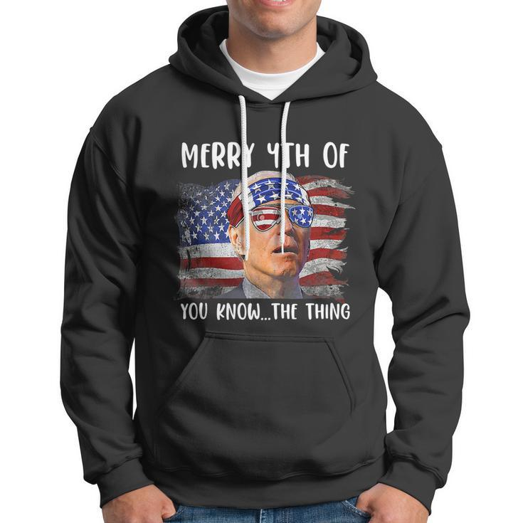 Funny Biden Confused Merry Happy 4Th Of You Know The Thing Funny Design Hoodie