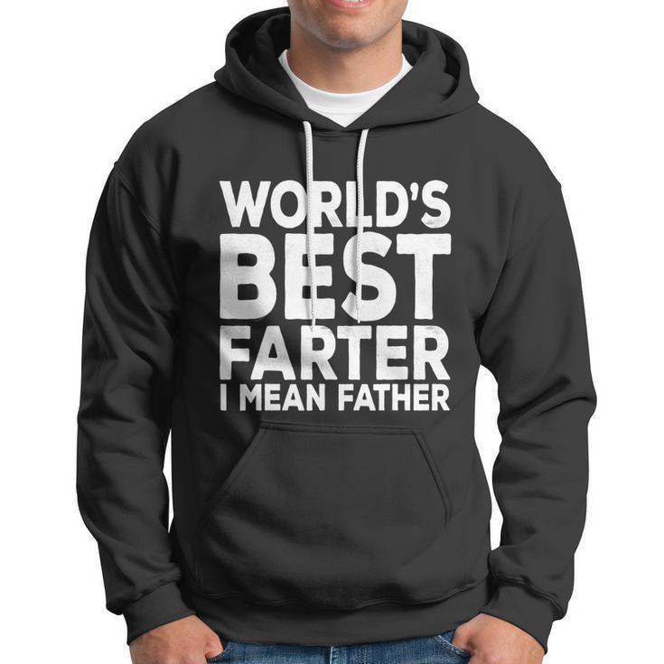 Funny Fathers Day Gift For Mens Worlds Best Farter I Mean Father Gift Hoodie