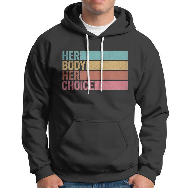 Her Body Her Choice Pro Choice Reproductive Rights Cute Gift Hoodie