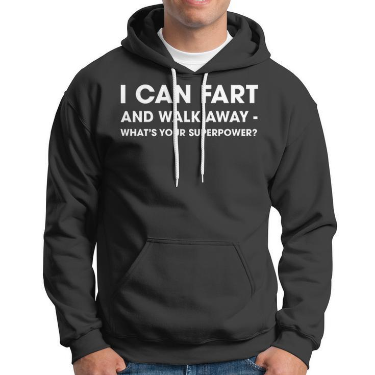 I Can Fart And Walk Away V3 Hoodie