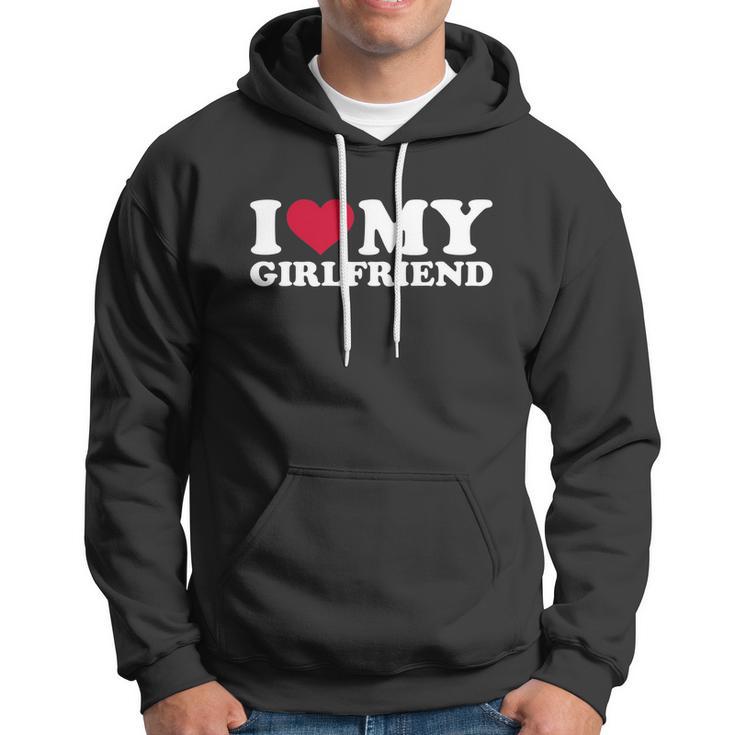 I Love My Girlfriend Funny Gift Hoodie