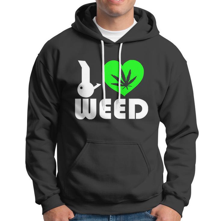 I Love Weed Fun Tshirt Hoodie