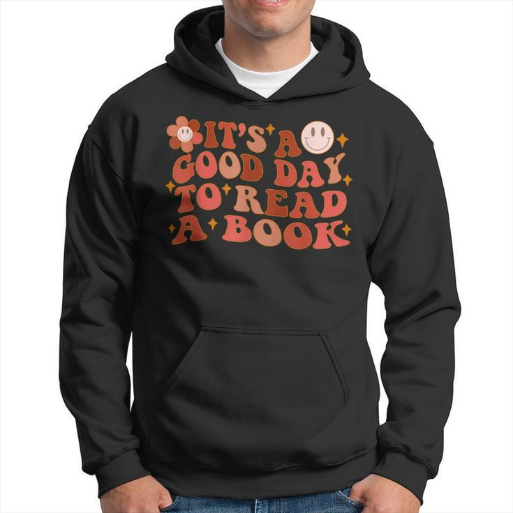 Its A Good Day To Read A Book Gifts For Book Lovers  Hoodie