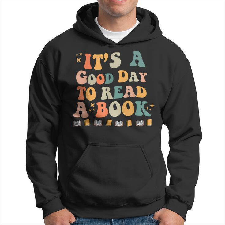 Its A Good Day To Read Book Funny Library Reading Lovers   Hoodie