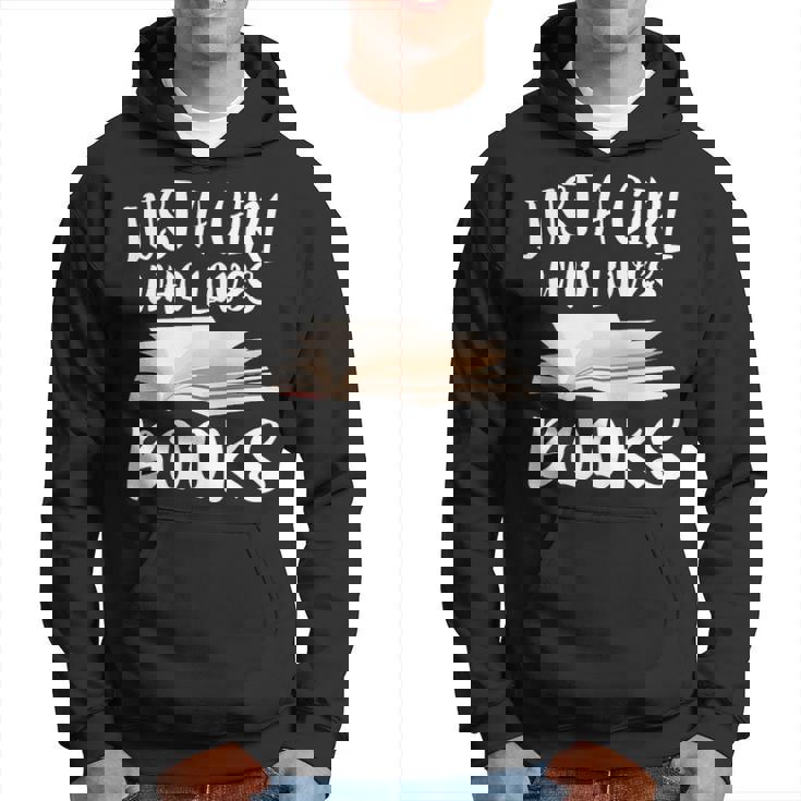 Just A Girl Who Loves Books Readers Hoodie