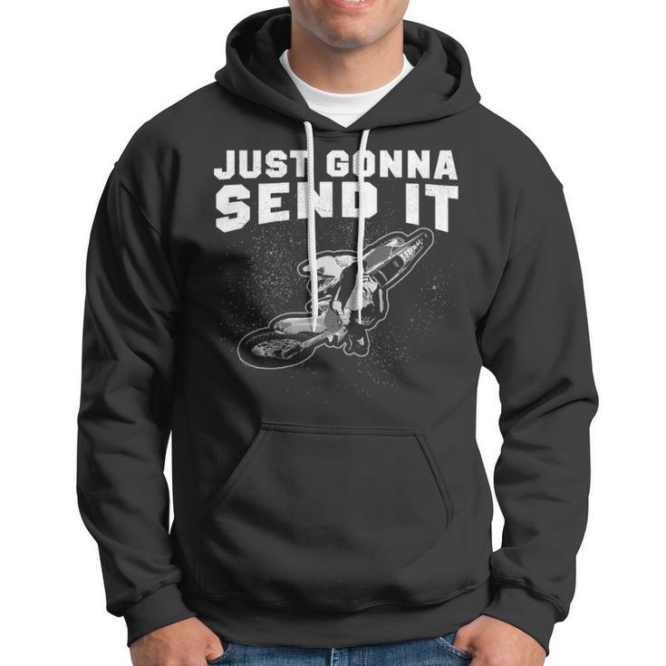 Just gonna send it hoodie sale