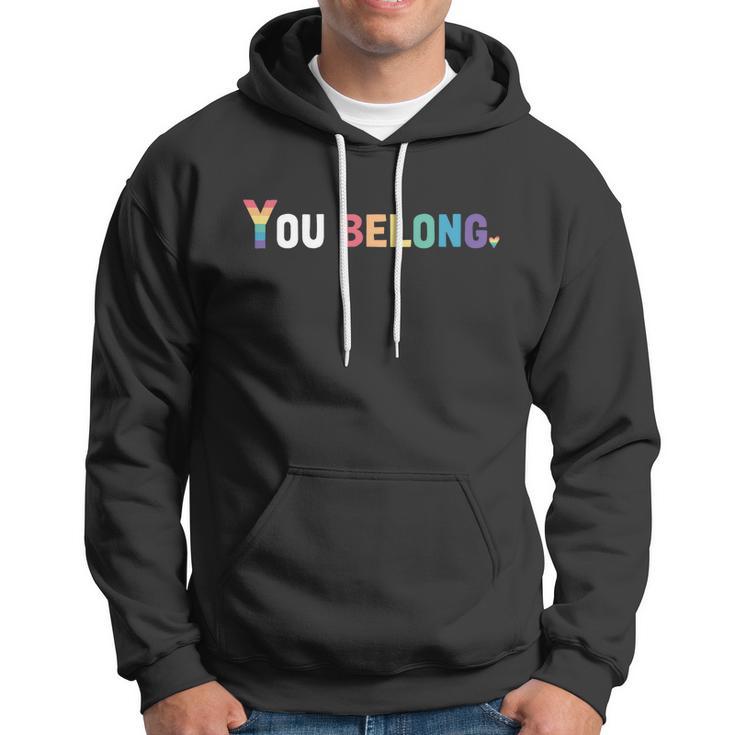 Lgbt Pride Funny Gift Lgbtq Flag Gay Pride Month You Belong Gift Hoodie