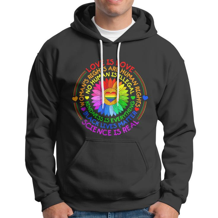 Love Is Love Science Is Real Kindness Is Everything Lgbt Hoodie