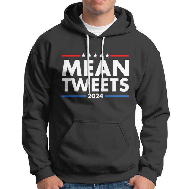 Mean Tweets Trump Election 2024 Tshirt Hoodie