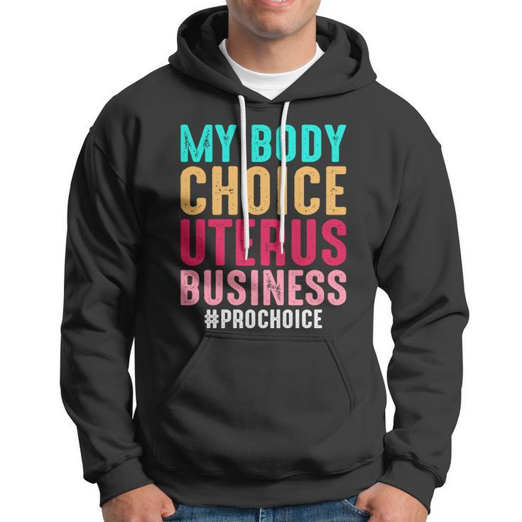 My Body My Choice Uterus 1973 Pro Roe Pro Choice Hoodie
