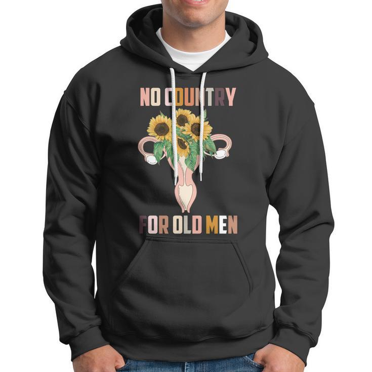 No Country For Old Men Uterus 1973 Pro Roe Pro Choice Hoodie