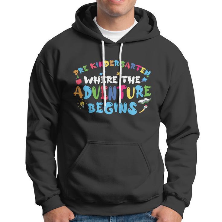 Prek Where The Adventure Begins Back To School First Day Of School Hoodie