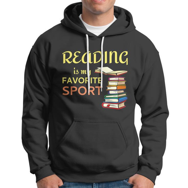 Reading Is My Favorite Sport A Cute And Funny Gift For Bookworm Book Lovers Book Hoodie
