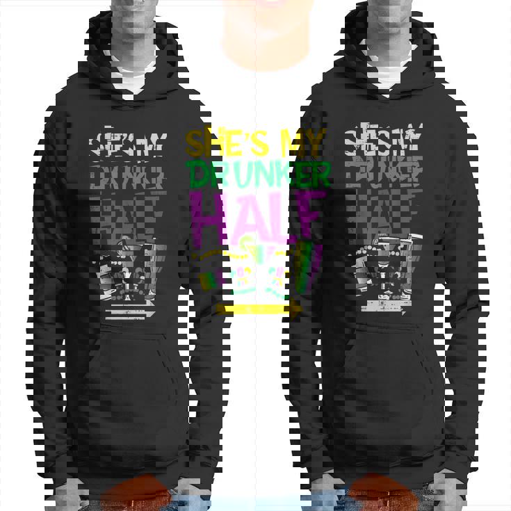 Shes My Drunker Half Matching Couple Boyfriend Mardi Gras Men Hoodie