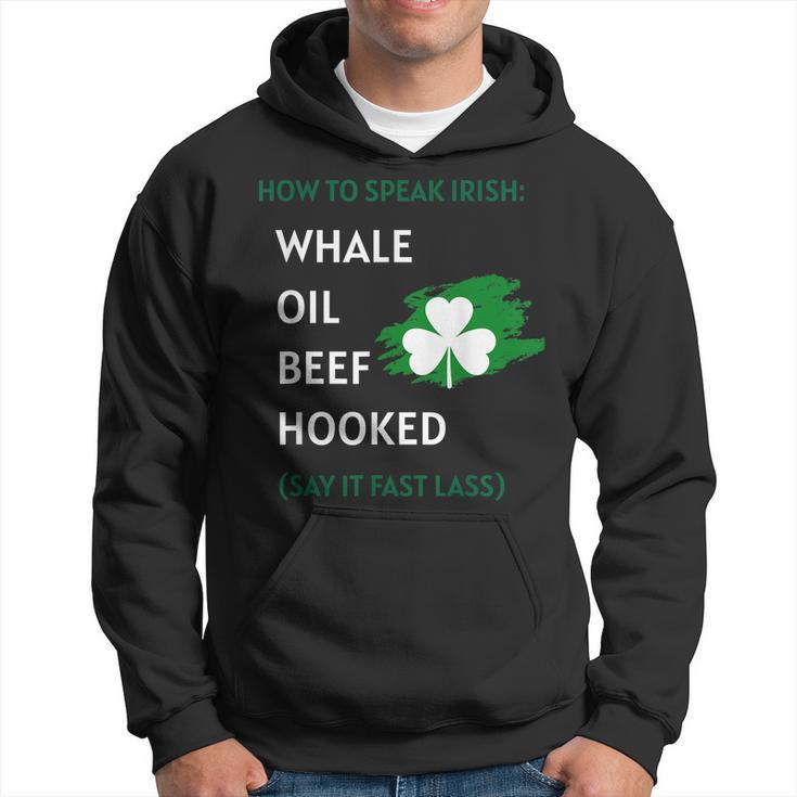 How To Speak Irish Shirt St Patricks Day Shirts Men Hoodie