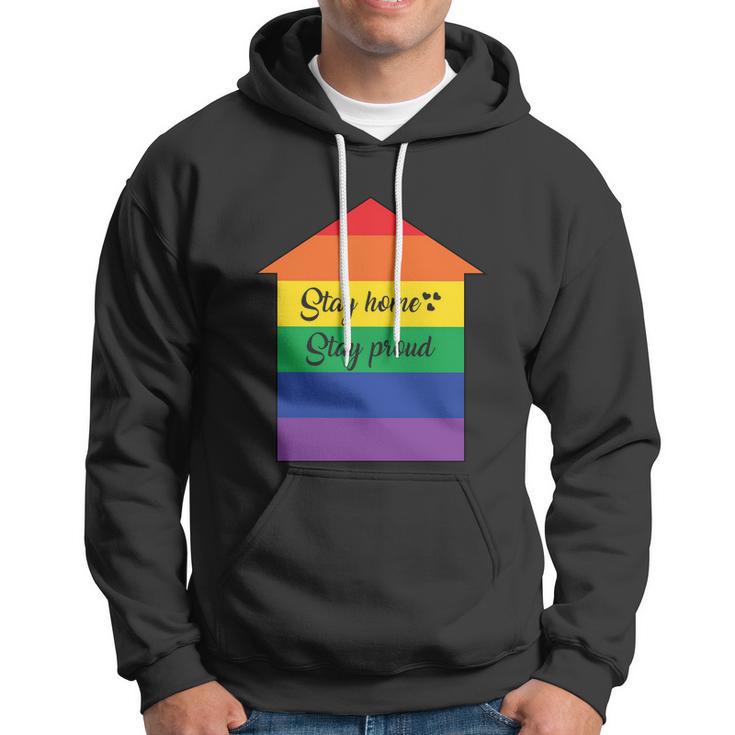 Stay Home Stay Proud Lgbt Gay Pride Lesbian Bisexual Ally Quote Hoodie