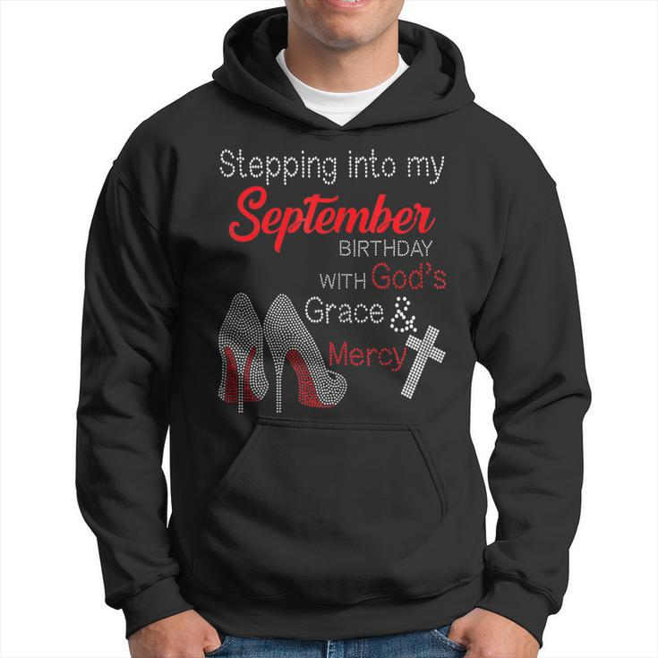 Stepping Into My September Birthday With Gods Grace & V2 Men Hoodie