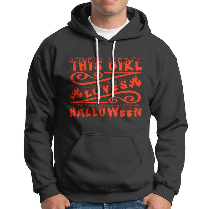 This Girl Loves Halloween Funny Halloween Quote Hoodie