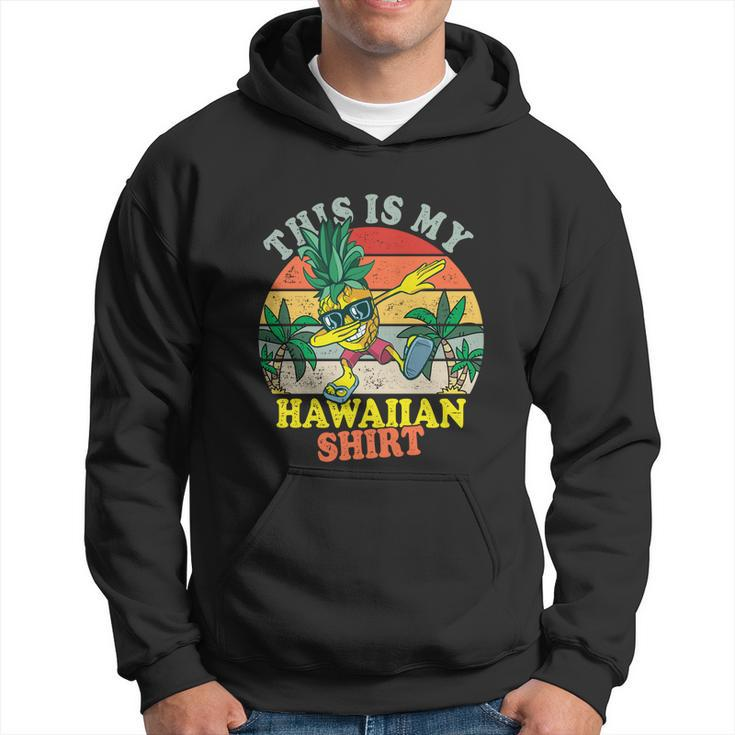 This Is My Hawaiian Funny Gift Hoodie