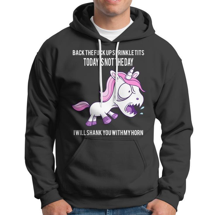 Today Is Not The Day Shank You Unicorn Horn Tshirt Hoodie