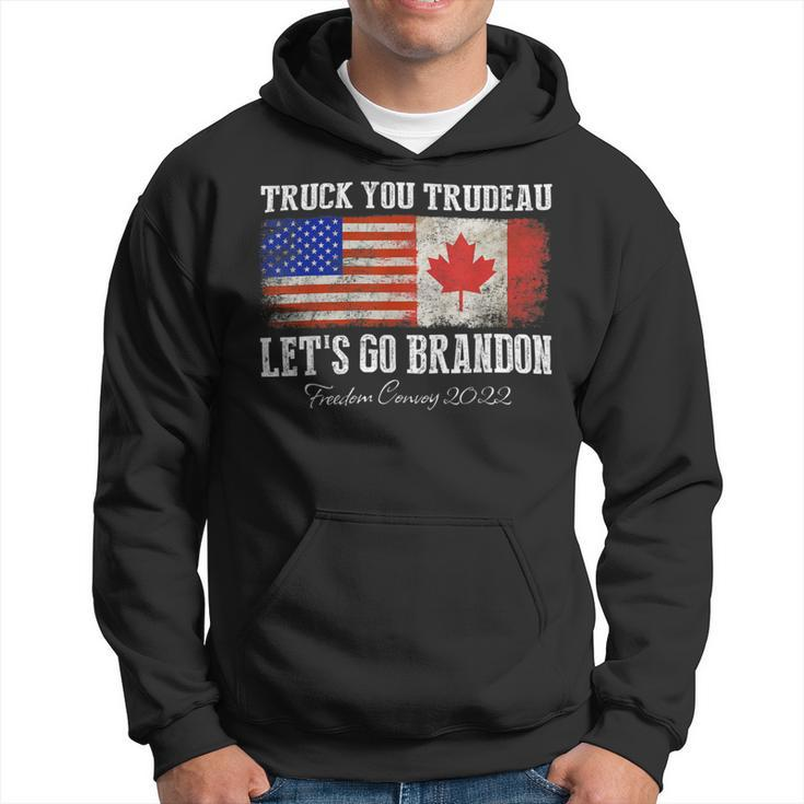 Trucker Truck You Trudeau Lets Go Brandon Freedom Convoy Truckers Hoodie