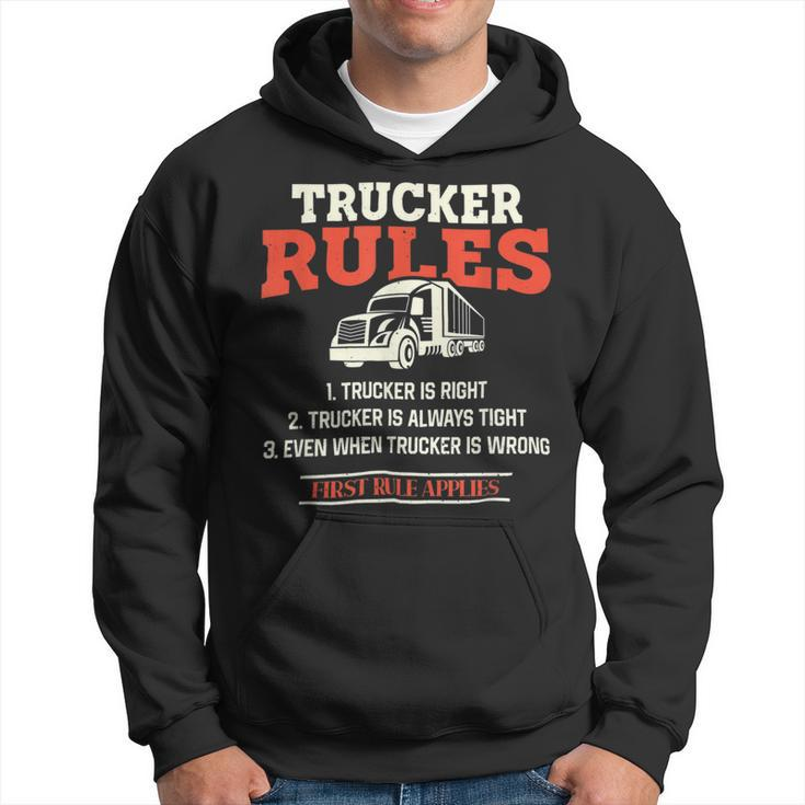 Trucker Trucker Rules Trucker Hoodie