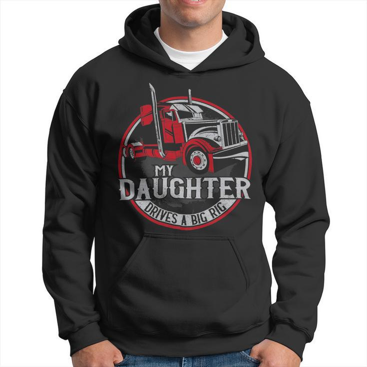 Trucker Trucker Truck Driver Father Mother Daughter Vintage My Hoodie