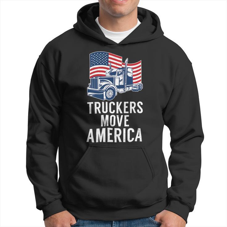Trucker Truckers Move America Funny American Trucker Truck Driver Hoodie