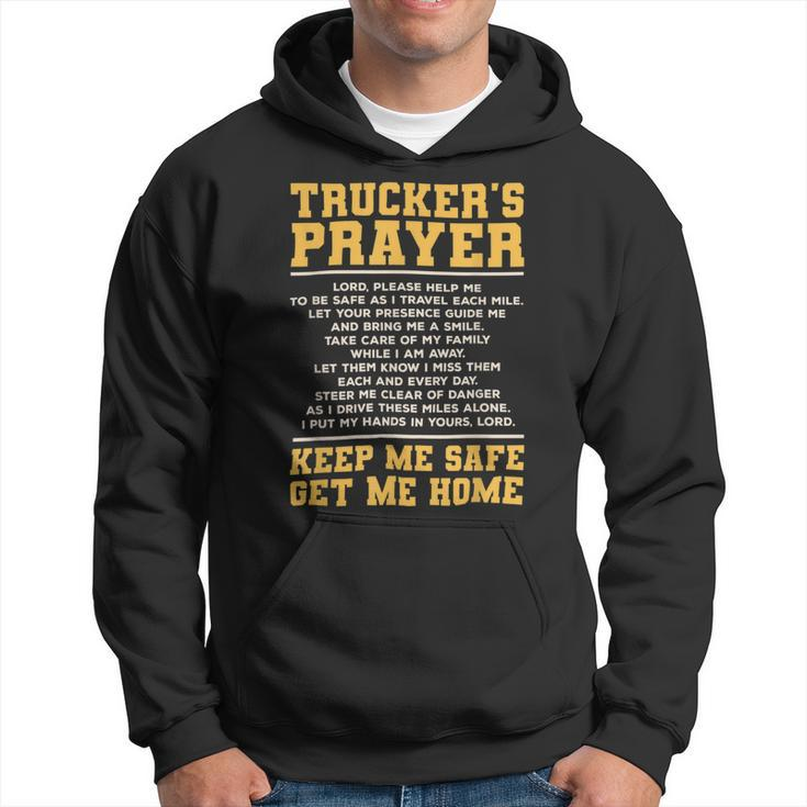 Trucker Truckers Prayer Truck Driving For A Trucker Hoodie