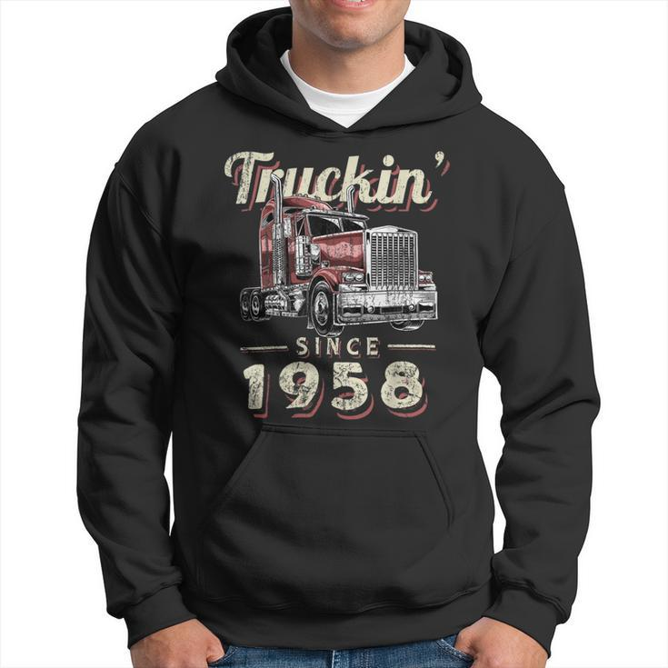 Trucker Truckin Since 1958 Trucker Big Rig Driver 64Th Birthday Hoodie
