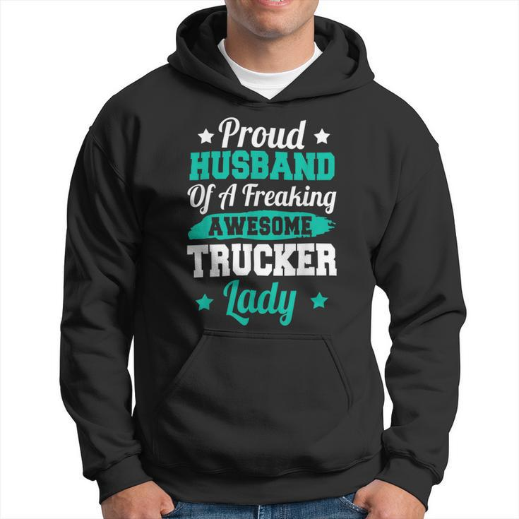 Trucker Trucking Truck Driver Trucker Husband Hoodie