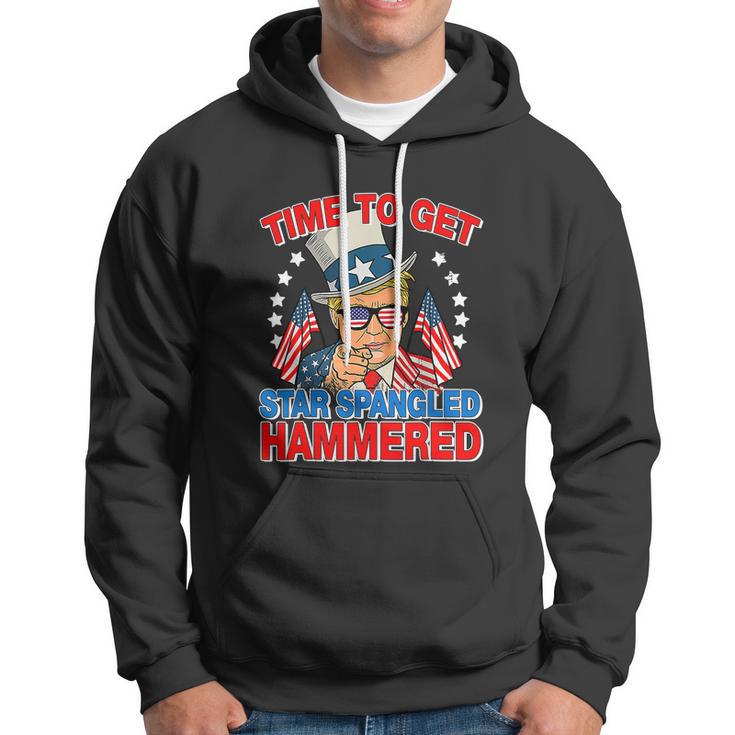 Trump Time To Get Star Spangled Hammered 4Th Of July Great Gift Hoodie