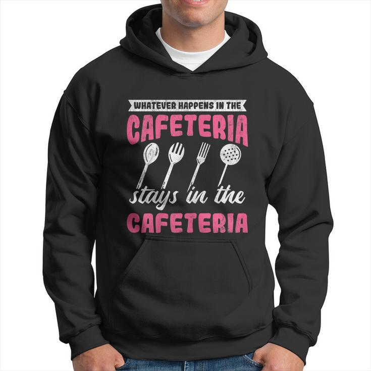 Whatever Happens Stays Cafeteria Lady Lunch Lady Men Hoodie