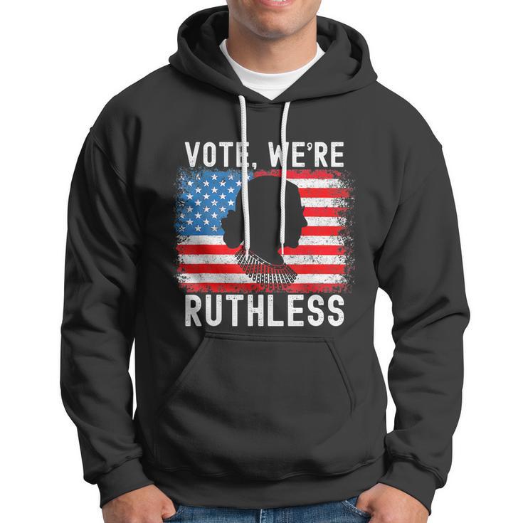 Womenn Vote Were Ruthless Womenn Feminist Hoodie