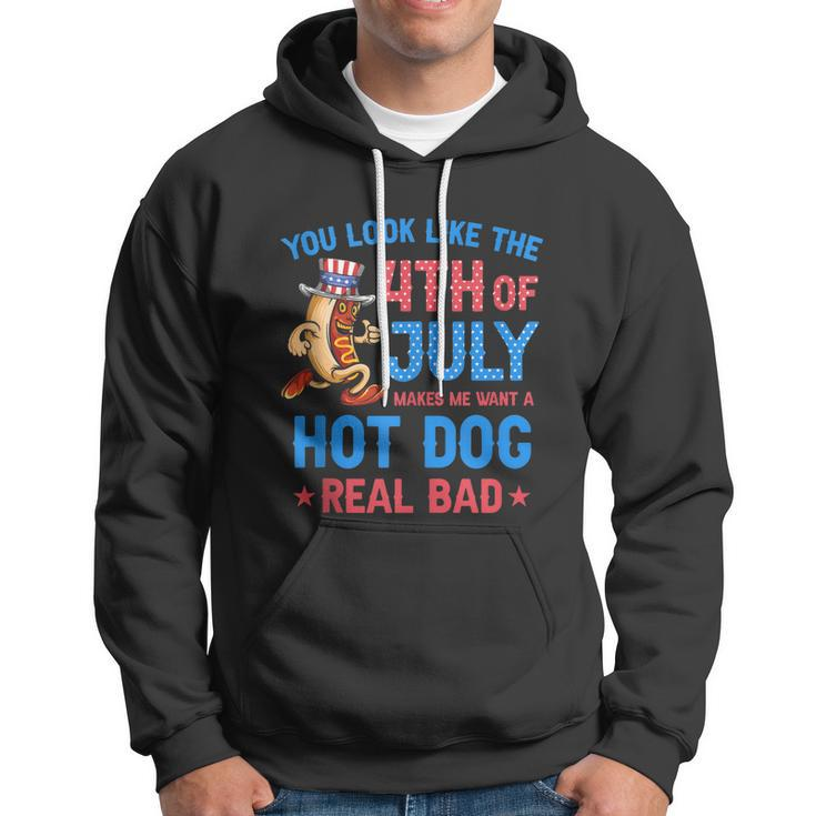 You Look Like 4Th Of July Makes Me Want A Hot Dog Real Bad V3 Hoodie