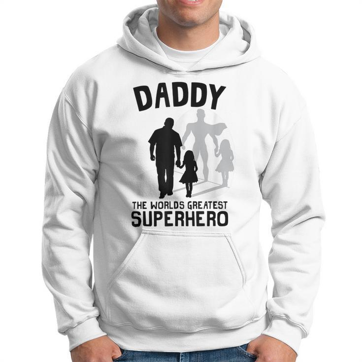 Daddy The Worlds Greatest Superhero Fathers Day Men Hoodie