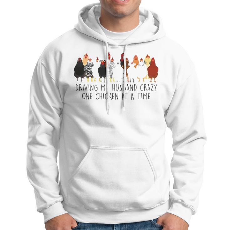 Driving My Husband Crazy One Chicken At A Time V2 Hoodie