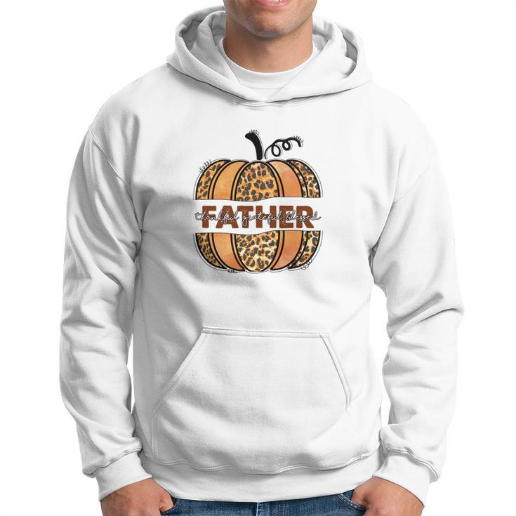 Father Pumpkin Thankful Grateful Blessed Fall Season Men Hoodie Graphic Print Hooded Sweatshirt