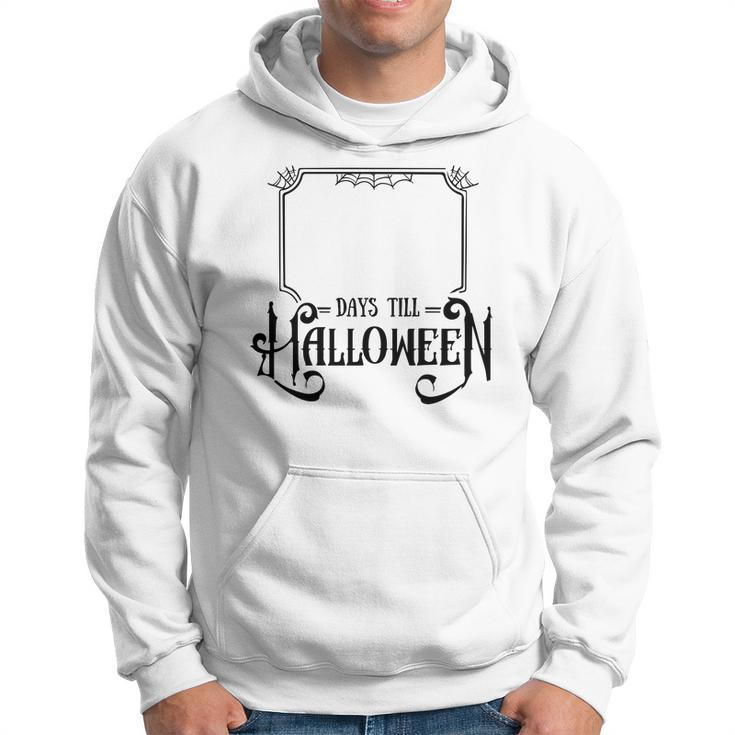 Halloween Days Till Halloween Black Design Men Hoodie Graphic Print Hooded Sweatshirt