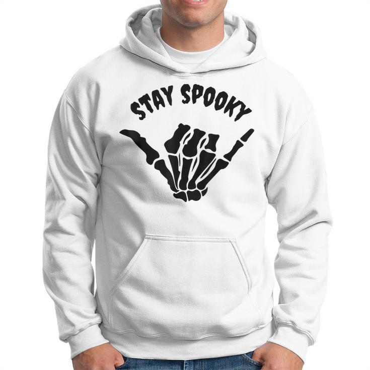 Stay-Spooky Skeleton Creepy Funny Halloween Skull Hand  Hoodie