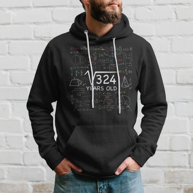 18Th Math Birthday 18 Year Old Gift Square Root Of 324 Bday  Hoodie